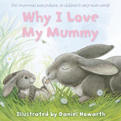 Book cover for Why I Love My Mummy