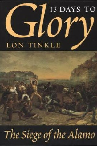 Cover of 13 Days to Glory