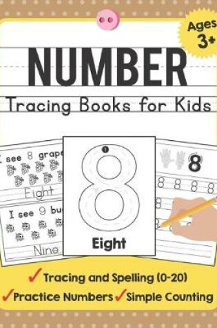 Cover of Number Tracing Books for Kids Ages 3-5