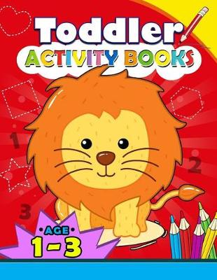 Book cover for Toddler Activity books ages 1-3