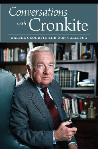 Cover of Conversations with Cronkite