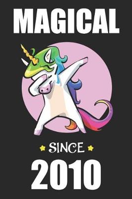 Cover of Magical Since 2010 Dabbing Unicorn