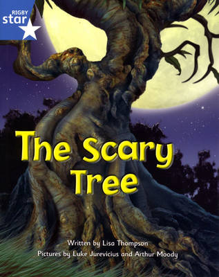 Book cover for Fantastic Forest Blue Level Fiction: The Scary Tree