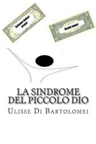 Cover of La Sindrome del Piccolo Dio