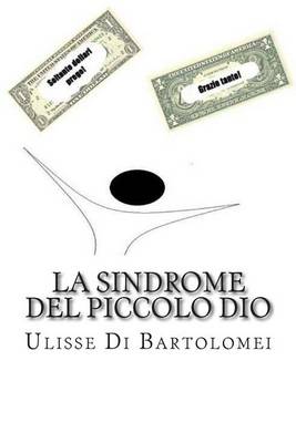 Book cover for La Sindrome del Piccolo Dio