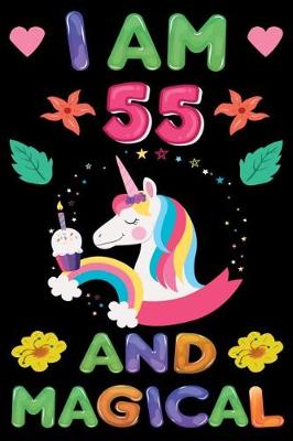 Book cover for I am 55 And Magical