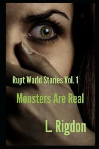 Cover of Rupt World Stories Volume 1