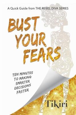 Book cover for Bust Your Fears