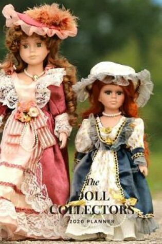 Cover of The Doll Collectors 2020 Planner