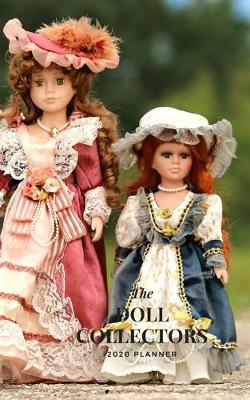 Book cover for The Doll Collectors 2020 Planner