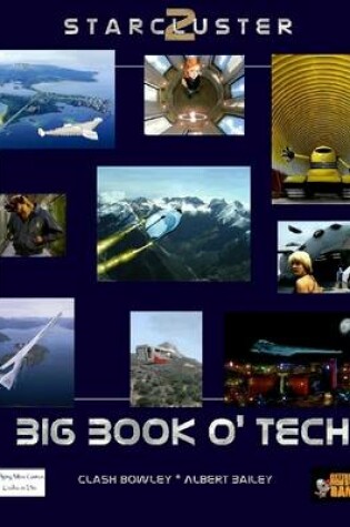 Cover of Starcluster 2 : Big Book O' Tech