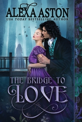 Book cover for The Bridge to Love