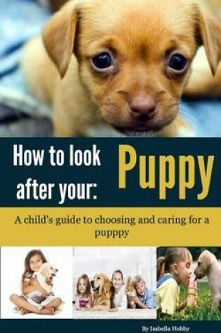 Cover of How to Look After Your Puppy