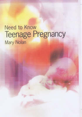 Cover of Need to Know: Teenage Pregnancy Paperback