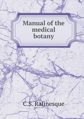 Book cover for Manual of the medical botany