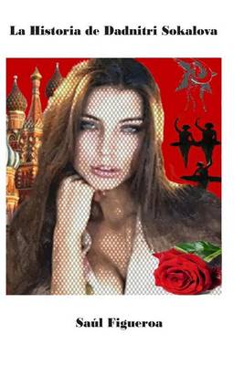 Book cover for La Historia de Dadnitri Sokalova