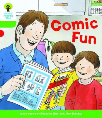 Cover of Oxford Reading Tree Biff, Chip and Kipper Stories Decode and Develop: Level 2: Comic Fun