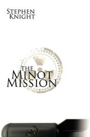 Cover of The Minot Mission