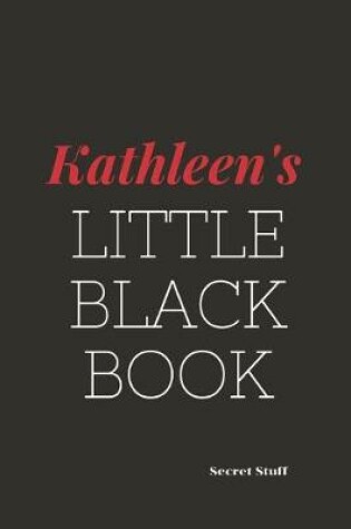 Cover of Kathleen's Little Black Book