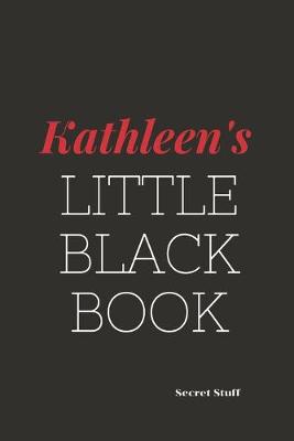 Book cover for Kathleen's Little Black Book