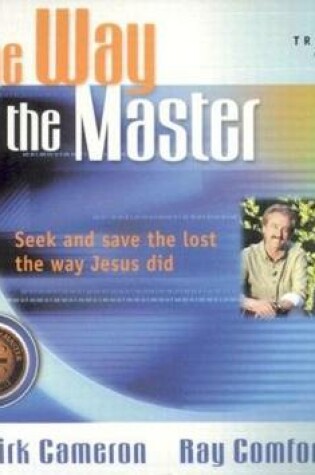 Cover of "The Way of the Master" Basic Training Course: Audio Set