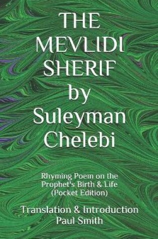 Cover of THE MEVLIDI SHERIF by Suleyman Chelebi
