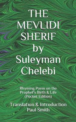 Book cover for THE MEVLIDI SHERIF by Suleyman Chelebi