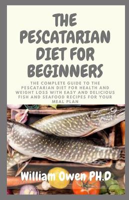 Book cover for The Pescatarian Diet for Beginners