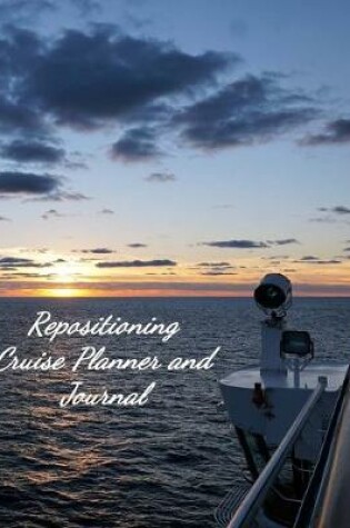 Cover of Repositioning Cruise Planner and Journal