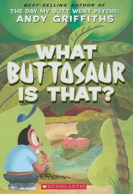 Book cover for What Buttosaur Is That?