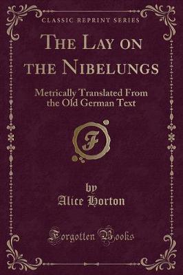 Book cover for The Lay on the Nibelungs