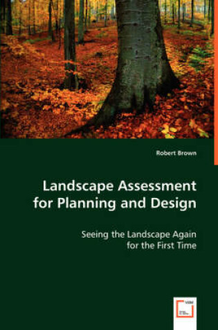 Cover of Landscape Assessment for Planning and Design