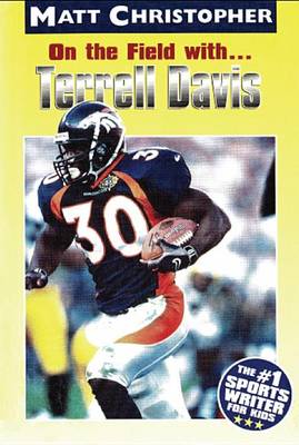 Cover of On the Field with ... Terrell Davis