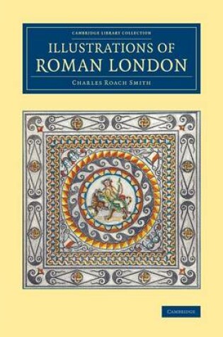 Cover of Illustrations of Roman London