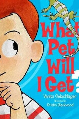 Cover of What Pet Will I Get?