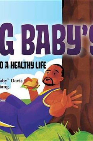 Cover of Big Baby's Skills to a Healthy Life