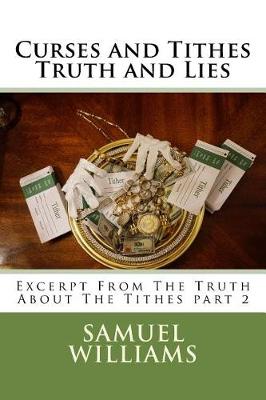 Book cover for Curses and Tithes, Truth and Lies