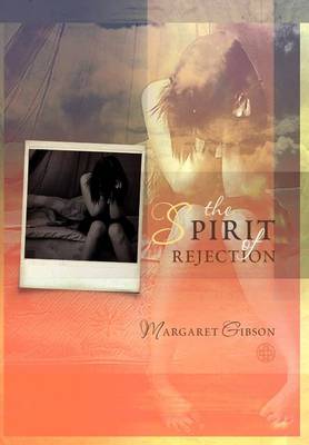 Book cover for The Spirit of Rejection