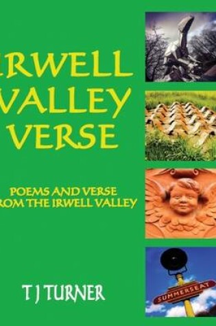 Cover of Irwell Valley Verse:Poems and Verse from the Irwell Valley