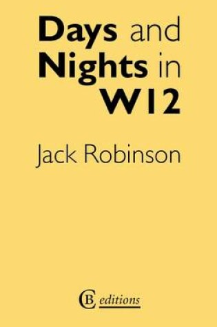 Cover of Days and Nights in W12