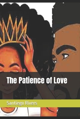 Book cover for The Patience of Love