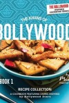 Book cover for The Khans of Bollywood Recipe Collection - Book 1