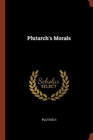 Cover of Plutarch's Morals