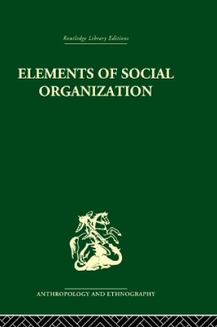 Cover of Elements of Social Organisation