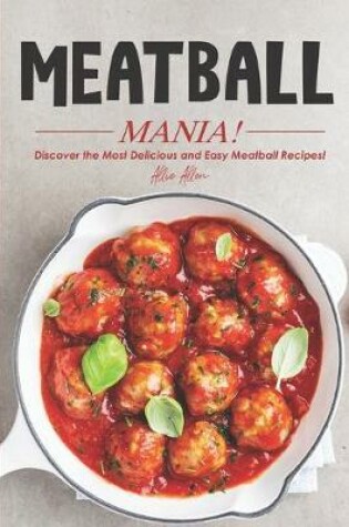 Cover of Meatball Mania!