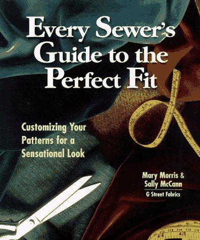 Book cover for Every Sewer's Guide to the Perfect Fit