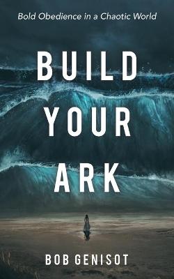 Book cover for Build Your Ark