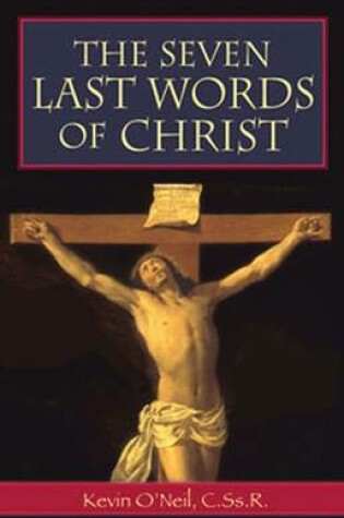 Cover of The Seven Last Words of Christ