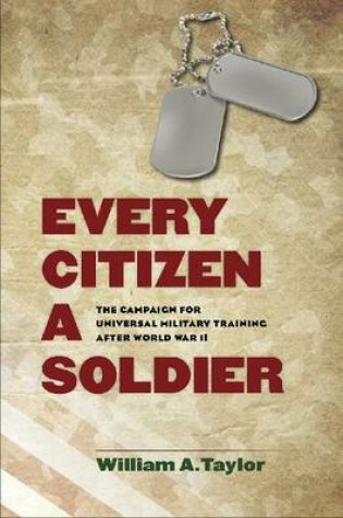 Cover of Every Citizen a Soldier