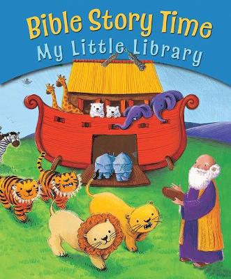 Book cover for Bible Story Time My Little Library